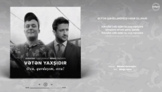 “Vətən yaxşıdır” təsnifi Xudayarla duet şəklində  - VİDEO