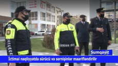 Sumqayıt ictimai nəqliyyatında sürücü və sərnişinlər maarifləndirilir - VİDEO